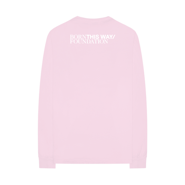 Be Kind Pink Long Sleeve TShirt Born This Way Foundation Official