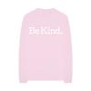 Be Kind Pink Long Sleeve T-Shirt
